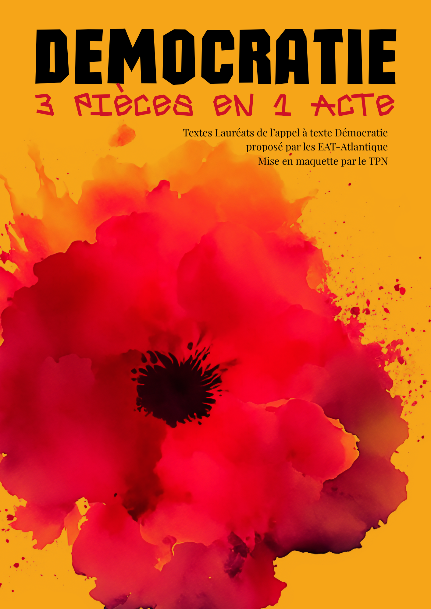 Démocratie – 3 pièces en 1 acte